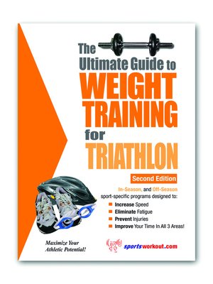 cover image of The Ultimate Guide to Weight Training for Triathlon
